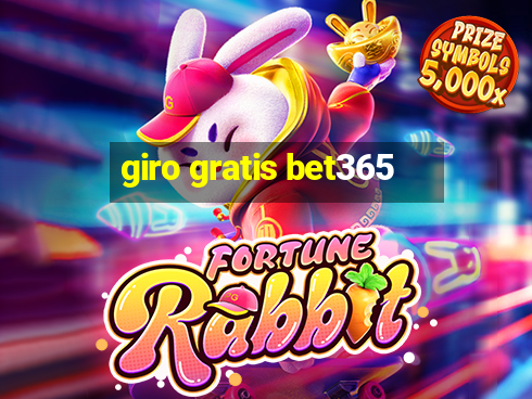 giro gratis bet365