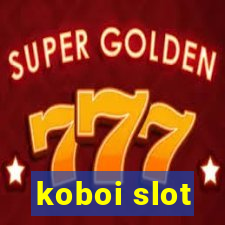 koboi slot