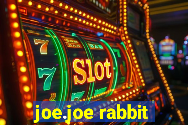 joe.joe rabbit