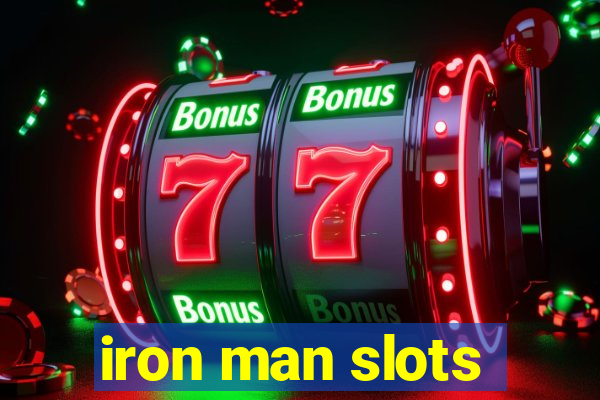 iron man slots