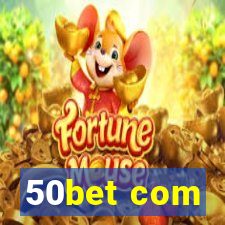 50bet com