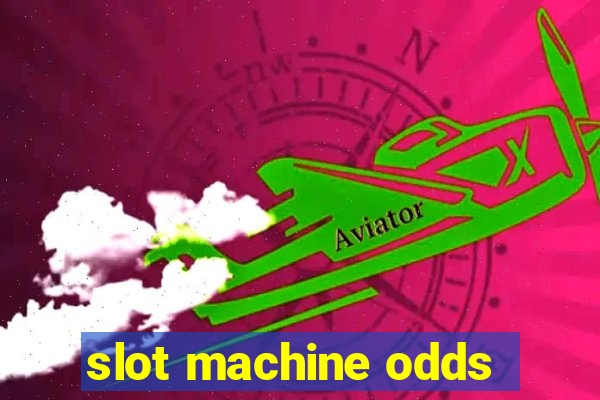 slot machine odds