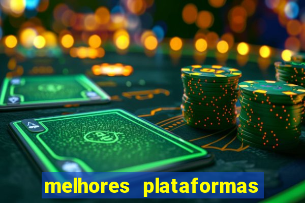 melhores plataformas para jogar fortune tiger