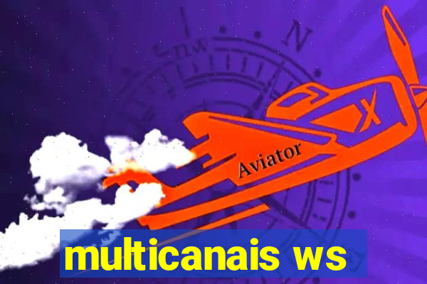 multicanais ws