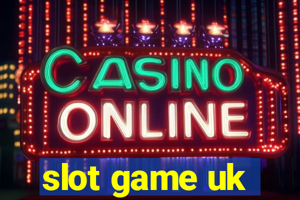 slot game uk