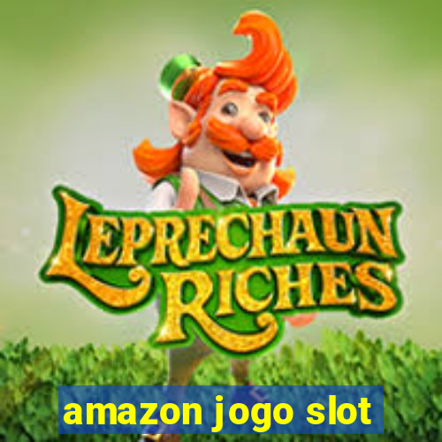 amazon jogo slot