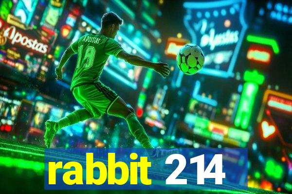 rabbit 214