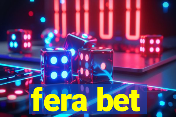 fera bet