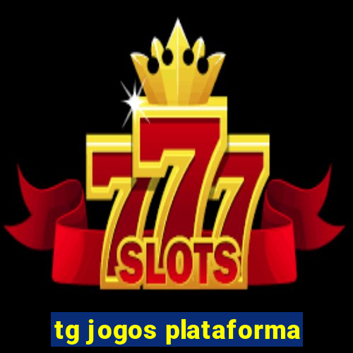 tg jogos plataforma