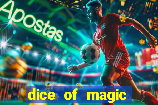 dice of magic online slot