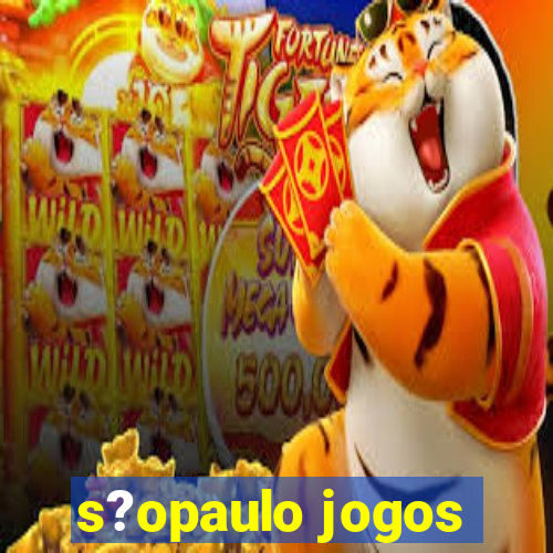 s?opaulo jogos