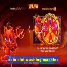 coin slot washing machine