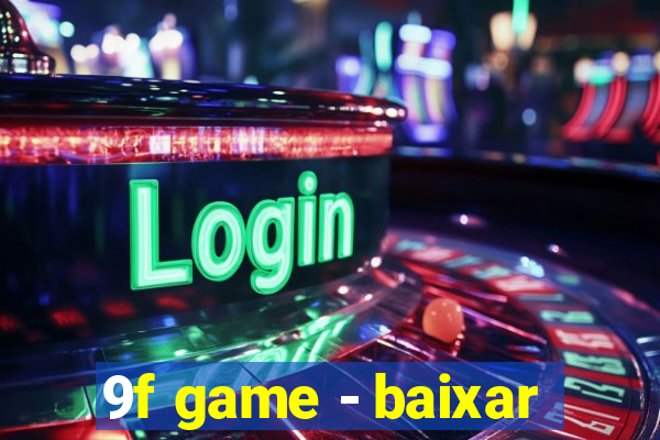 9f game - baixar