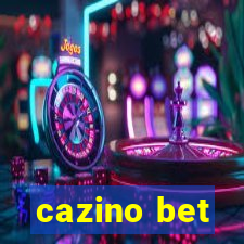 cazino bet