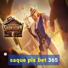 saque pix bet 365