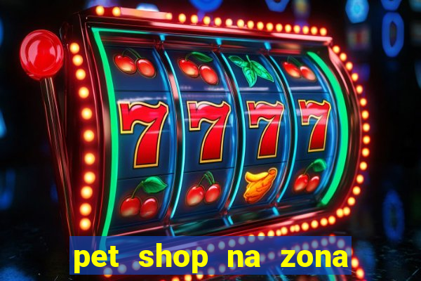 pet shop na zona noroeste em santos