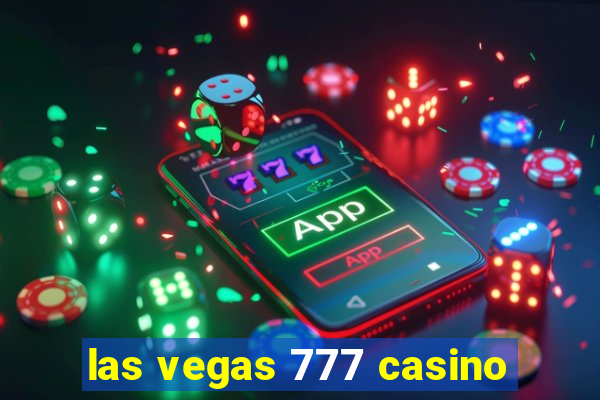 las vegas 777 casino