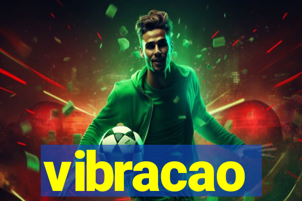 vibracao