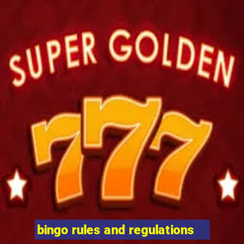 bingo rules and regulations