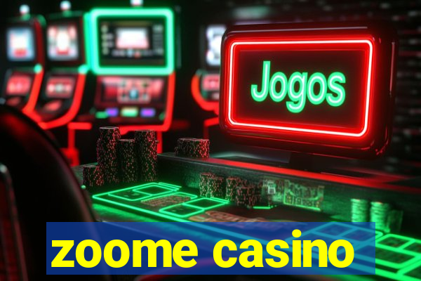 zoome casino