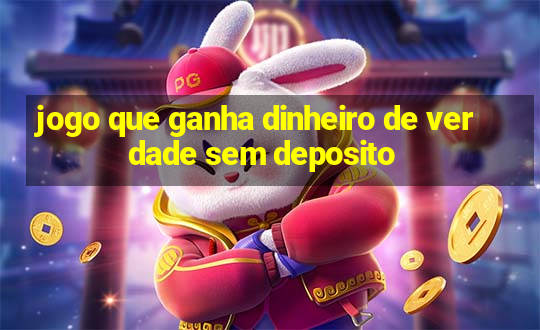 jogo que ganha dinheiro de verdade sem deposito