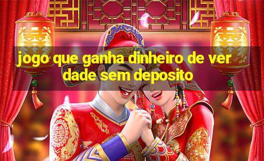 jogo que ganha dinheiro de verdade sem deposito