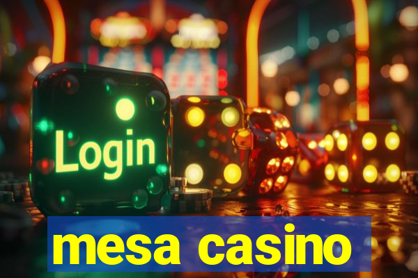 mesa casino