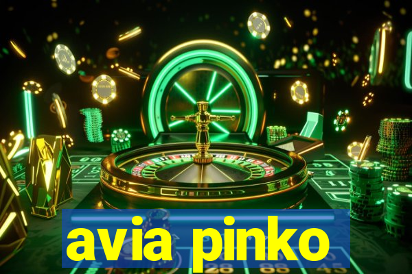 avia pinko