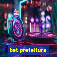 bet prefeitura