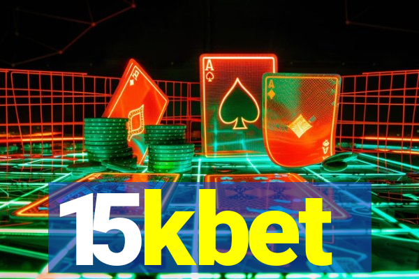 15kbet