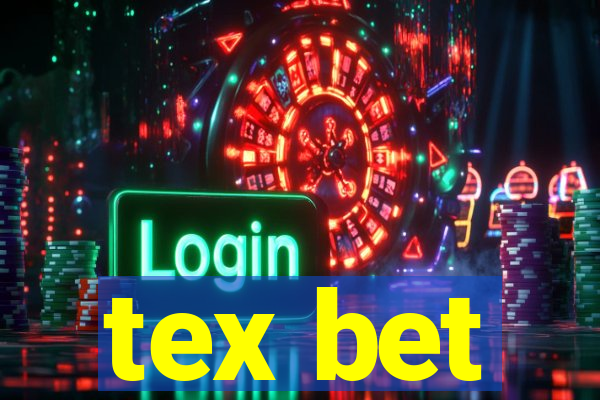 tex bet