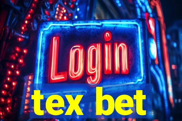 tex bet