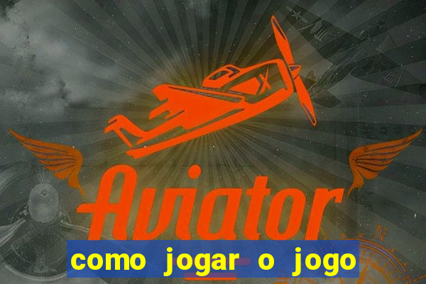 como jogar o jogo do touro