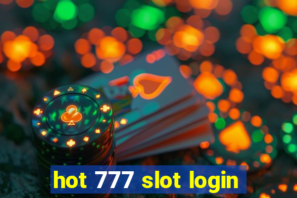 hot 777 slot login