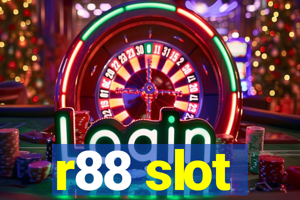 r88 slot