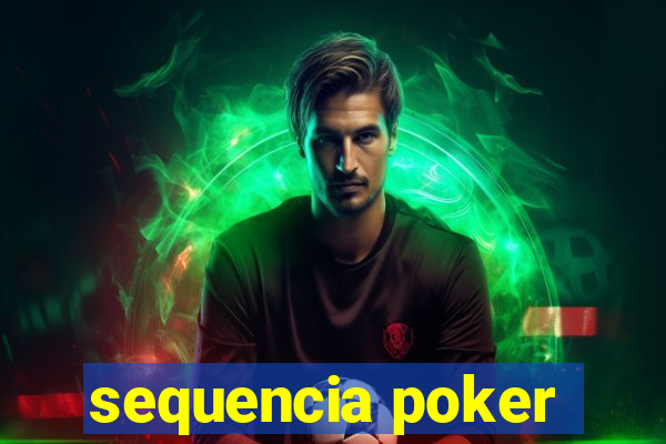 sequencia poker