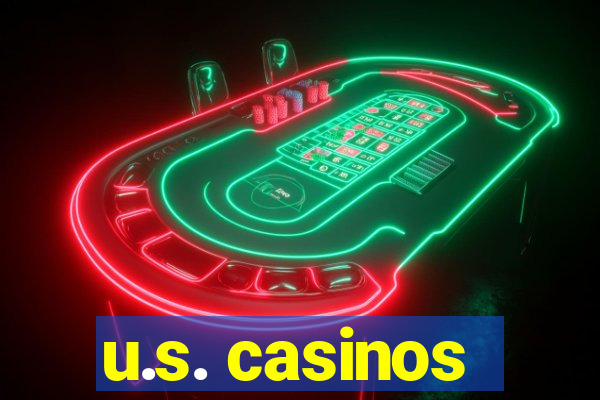 u.s. casinos