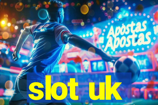 slot uk