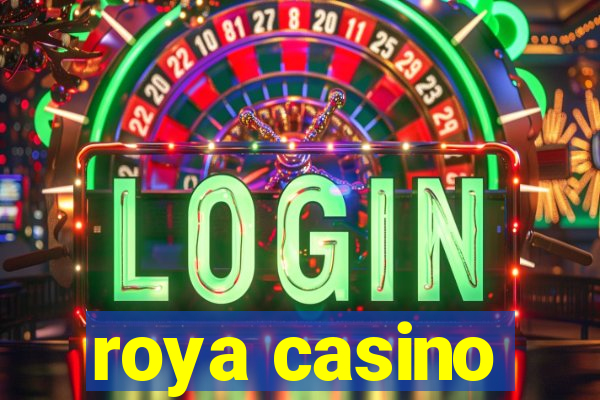 roya casino