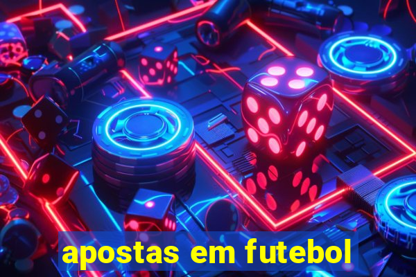 apostas em futebol