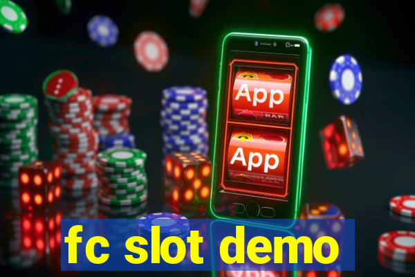 fc slot demo