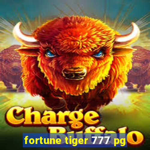 fortune tiger 777 pg