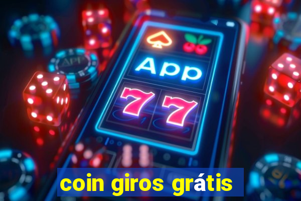 coin giros grátis