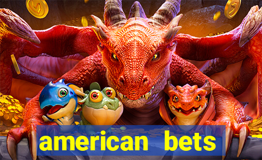 american bets apostas online