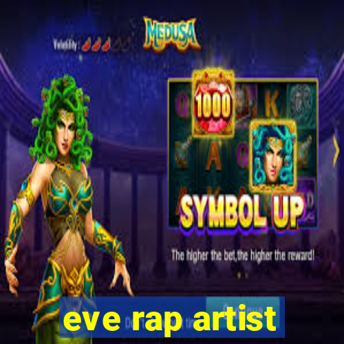 eve rap artist