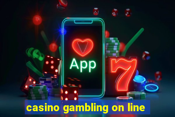 casino gambling on line