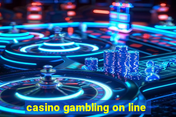 casino gambling on line