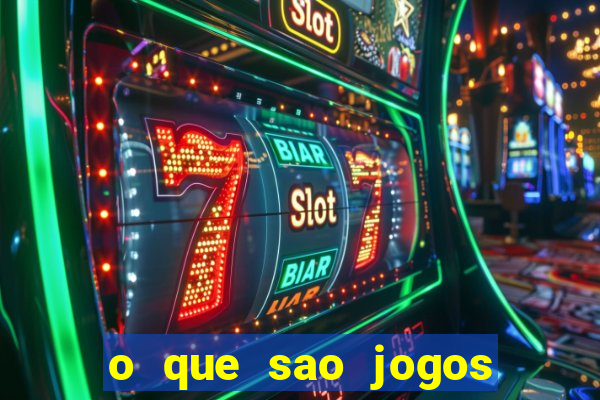 o que sao jogos de apostas