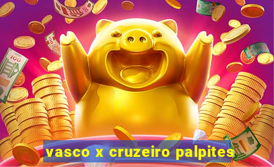 vasco x cruzeiro palpites