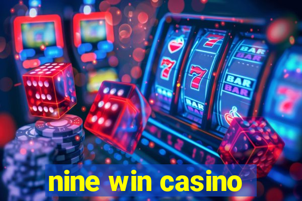 nine win casino